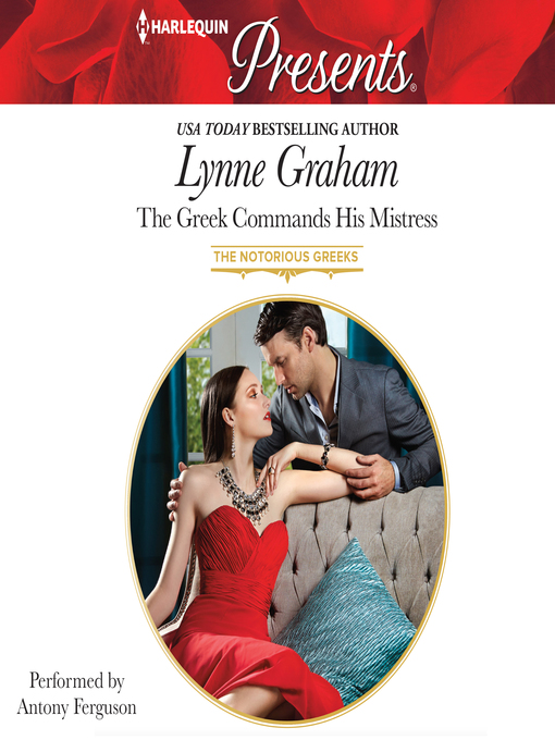 Title details for The Greek Commands His Mistress by Lynne Graham - Available